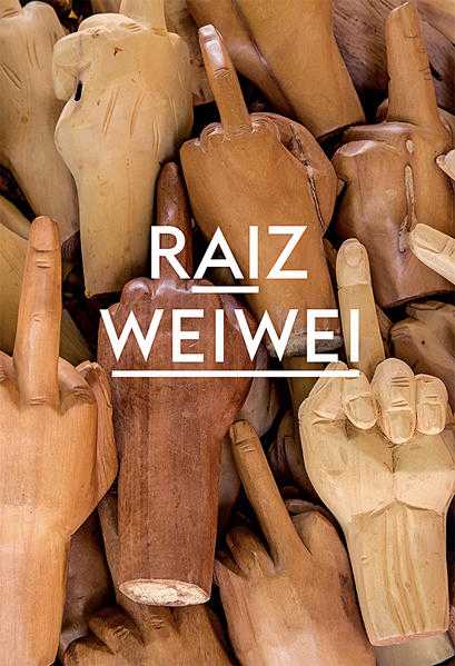 Ai Weiwei Raiz