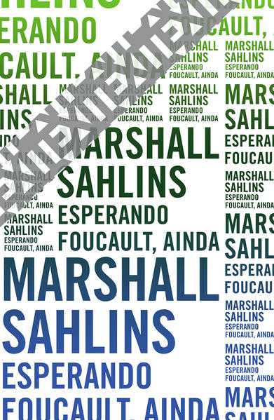 Esperando Foucault, ainda