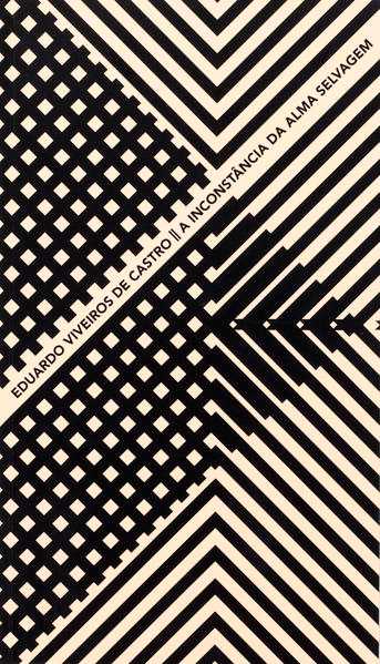 A inconstância da alma selvagem